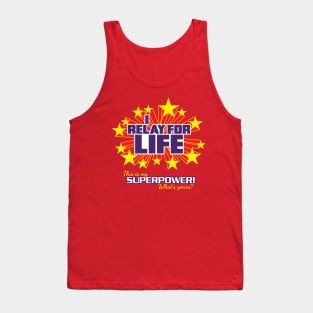 I Relay for Life in purple, What's Your Superpower? - Super Powers Collection Tank Top